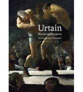 Urtain. Retrato de una época Librería 978-84-18998-65-2 Felipe de Luis Manero