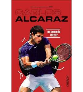 Carlos Alcaraz. Un campeón precoz Librería 978-84-415-4942-5