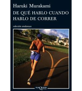 De qué hablo cuando hablo de correr Atletismo 978-8483832301 Haruki Murakami