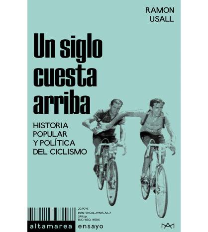 Un siglo cuesta arriba|Ramon Usall|Crónicas / Ensayo|9788419583567|LDR Sport - Libros de Ruta