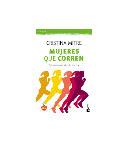Mujeres que corren  9788499985282 Cristina Mitre