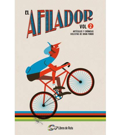 EL AFILADOR. Vol. 2 (ebook)|Varios El Afilador vol. 2|Ebooks|9788494565199|LDR Sport - Libros de Ruta