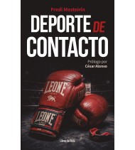 Deporte de contacto | Fredi Mosteirín | Otros deportes |  | LDR Sport - Libros de Ruta