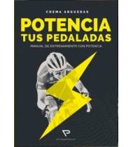 Potencia tus pedaladas Librería 978-8469791943 Chema Arguedas