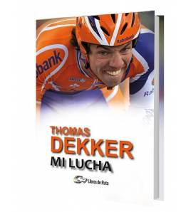 Thomas Dekker. Mi lucha (ebook) Ebooks 978-84-946928-4-0 Thijs Zonneveld