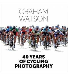 40 Years of Cycling Photography Fotografía 978-0473406837 Graham Watson