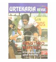 Urtekaria Revue, num. 30. Faustino RUPÉREZ, el soldador que ganó la Vuelta Revistas de ciclismo y bicicletas Revue 30 Javier ...