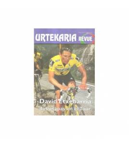 Urtekaria Revue, num. 31. David ETXEBARRIA, dos etapas en el Tour Revistas de ciclismo y bicicletas Revue 31 Javier Bodegas