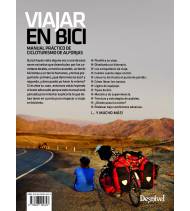 Viajar en bici. Manual práctico de cicloturismo de alforjas (3ª ed.) Guías / Viajes 978-84-9829-432-3 Alicia Urrea, Álvaro Ma...