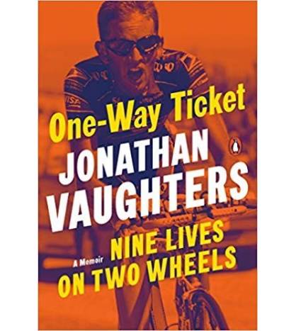 One-Way Ticket: Nine Lives on Two Wheels Inglés 978-0143134145 Jonathan Vaughters