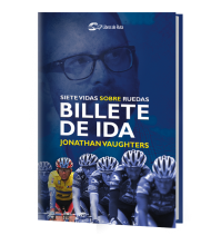 Billete de ida. Siete vidas sobre ruedas (ebook)|Jonathan Vaughters|Ebooks|9788412018899|LDR Sport - Libros de Ruta
