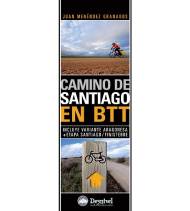 Camino de Santiago en BTT Camino de Santiago 9788498292664 Juan Menéndez Granados
