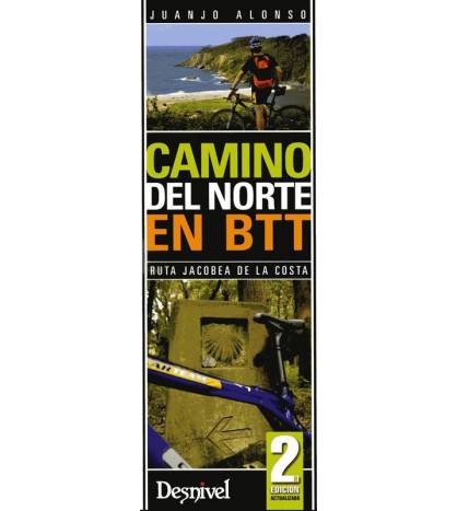 Camino del Norte en BTT. Ruta jacobea de la costa|Juanjo Alonso|Librería|9788498291834|LDR Sport - Libros de Ruta