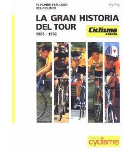 La gran historia del Tour. 1903-1992|VV.AA.|Ciclismo|9788487812101|LDR Sport - Libros de Ruta