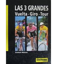 Las 3 Grandes. Vuelta, Giro, Tour Fotografía 978-8487812125 Graham Watson