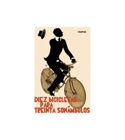 Diez bicicletas para treinta sonámbulos|VV.AA.|Ciclismo|9788492719976|LDR Sport - Libros de Ruta