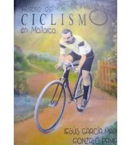 Historia del ciclismo en Mallorca Historia 978-84-87818-04-2 Gonzalo Pampín