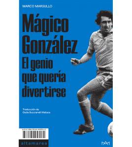 Mágico González Librería 9788494957062 Marsullo, Marco