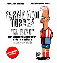 Fernando Torres. El Niño Fútbol 9788448022280 Jorge Crespo,Fernando Torres