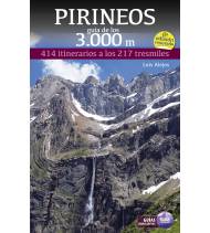 Pirineos. Guía de los 3.000 metros Montaña 9788482167442 Alejos Escarpe, Luis