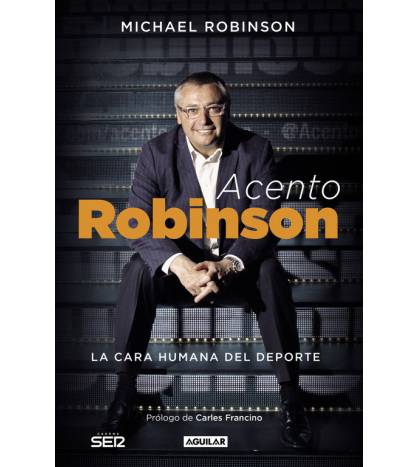 Acento Robinson Fútbol 9788403501126 Michael Robinson
