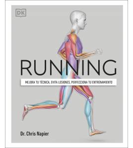 Running. Mejora tu técnica, evita lesiones, perfecciona tu entrenamiento Librería 9780241468777 Napier, Chris