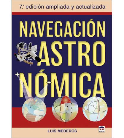 Navegación Astronómica|Mederos Martín, Luis|Más deportes|9788416676903|LDR Sport - Libros de Ruta