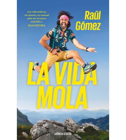 La vida mola (ed. bolsillo)  9788466353656 Raúl Gómez (Maraton Man)