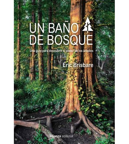Un baño de bosque Librería 9788491812937 Éric Brisbare