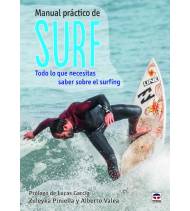 Manual práctico de surf|Piniella Mencía, Zuleyka,Valea Puertas, Alberto|Más deportes|9788479029753|LDR Sport - Libros de Ruta