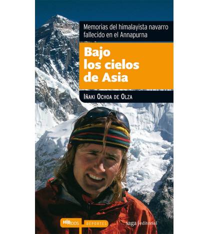 Bajo los cielos de Asia|Ochoa de Olza, Iñaki|Montaña|9788493875022|LDR Sport - Libros de Ruta