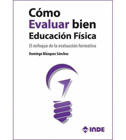 Cómo evaluar bien en Educación Física|Blázquez Sánchez, Domingo|Librería|9788497293389|LDR Sport - Libros de Ruta