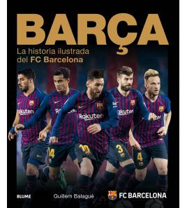 Barça (2018)|Balagué, Guillem|Fútbol|9788417492526|LDR Sport - Libros de Ruta