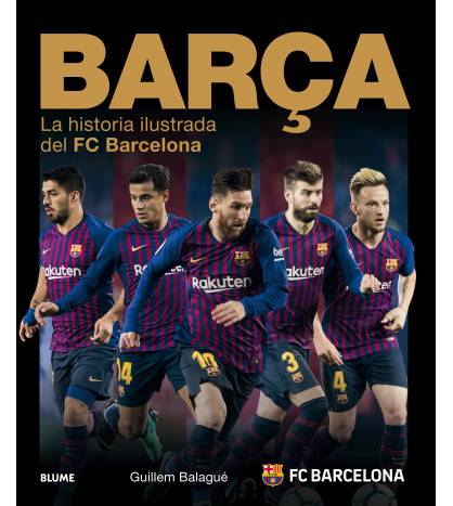 Barça (2018)|Balagué, Guillem|Fútbol|9788417492526|LDR Sport - Libros de Ruta
