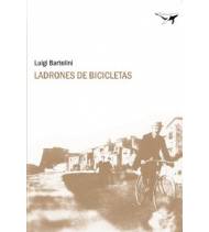 Ladrones de bicicletas|Luigi Bartolini|Ciclismo|9788493741303|LDR Sport - Libros de Ruta