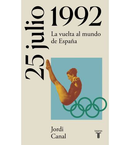 25 de julio de 1992 Librería 9788430622757 Jordi Canal