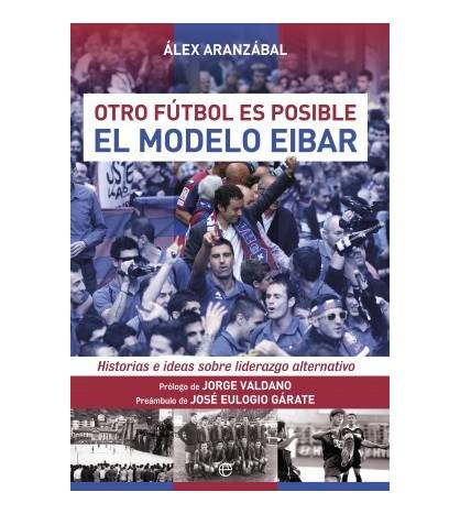 El modelo Eibar Fútbol 9788490603598