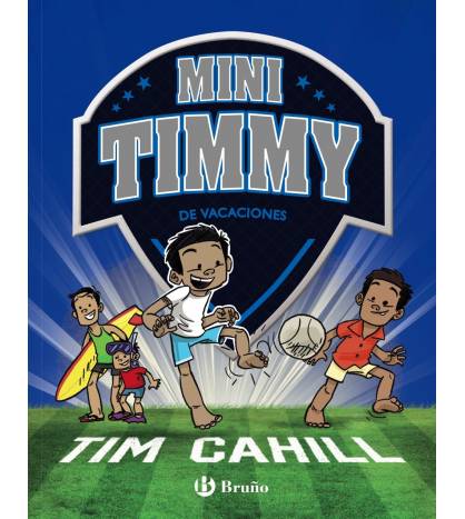 Mini Timmy - De vacaciones Librería 9788469629123 Tim Cahill