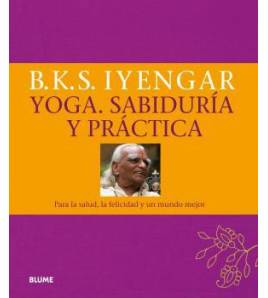 Yoga. Sabiduría y práctica Inicio 9788416138890 B.K.S. Iyengar