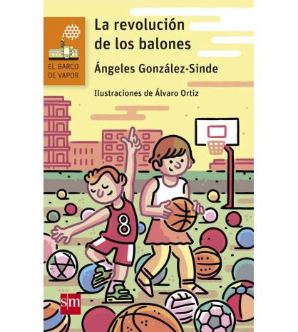 La revolución de los balones Infantil 9788467594355 González-Sinde, Ángeles
