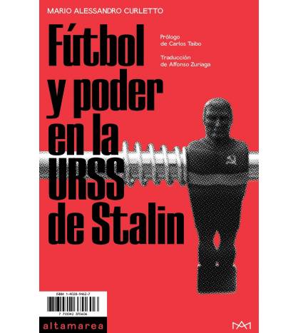 Fútbol y poder en la URSS de Stalin Librería 9788494833519 Curletto, Mario Alessandro
