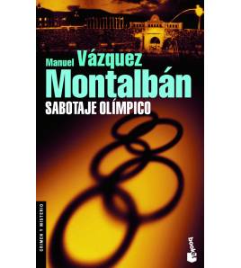 Sabotaje olímpico|Manuel Vázquez Montalbán|Ficción|9788408083900|LDR Sport - Libros de Ruta