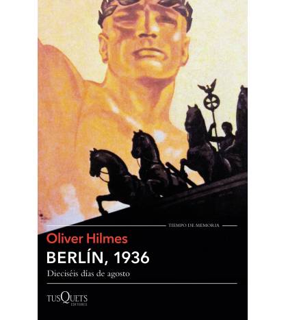 Berlín, 1936|Oliver Hilmes|Historia del deporte|9788490663691|LDR Sport - Libros de Ruta