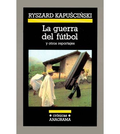 La guerra del fútbol Librería 9788433925244 Kapuscinski, Ryszard