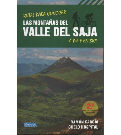 Rutas para conocer las montañas del valle del saja a pie y en bici Montaña 9788412253139 GARCÍA GARCÍA, RAMÓN
