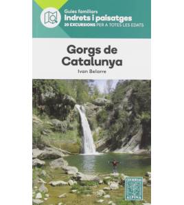 Gorgs de catalunya- indrets i paisatges Montaña 9788480908030 BELARRE, IVAN