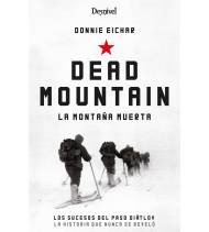 Dead mountain Montaña 9788498295290 Eichar, Donnie