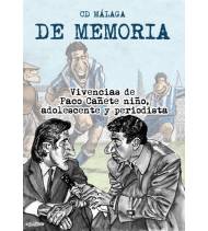 CD Málaga. De memoria Fútbol 9788417604813 Cañete, Paco
