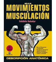 Guía de los movimientos de musculación DESCRIPCIÓN ANATÓMICA (Color)|Delavier, Frédéric|Librería|9788499100951|LDR Sport - Libros de Ruta