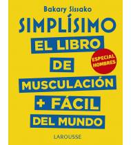 Simplísimo. El libro de musculación más fácil del mundo. Especial hombres|Baraky Sissako|Librería|9788417273989|LDR Sport - Libros de Ruta